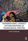 Image for Transnational Literacy Autobiographies as Translingual Writing