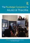 Image for The Routledge Companion to Musical Theatre
