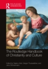 Image for The Routledge handbook of Christianity and culture