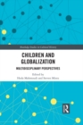 Image for Children and globalization: multidisciplinary perspectives : 69