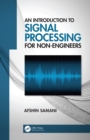 Image for An introduction to signal processing for non-engineers