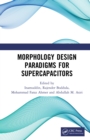 Image for Morphology design paradigms for supercapacitors