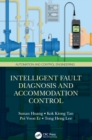 Image for Intelligent Fault Diagnosis and Accommodation Control