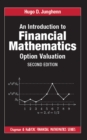 Image for An Introduction to Financial Mathematics: Option Valuation
