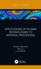 Image for Applications of plasma technologies to material processing