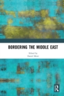 Image for Bordering the Middle East