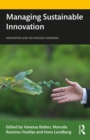 Image for Managing sustainable innovation