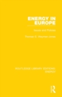 Image for Energy in Europe: issues and policies