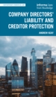 Image for Company Directors&#39; Liability and the Protection of Creditors