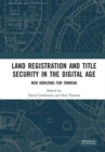 Image for Land registration and title security in the digital age: new horizons for Torrens