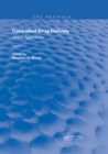 Image for Controlled Drug Delivery: Volume 1 Basic Concepts
