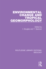 Image for Environmental change and tropical geomorphology