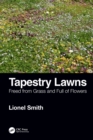 Image for Tapestry Lawns: Freed from Grass and Full of Flowers