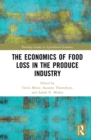 Image for The economics of food loss in the produce industry