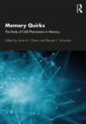 Image for Memory quirks: the study of odd phenomena in memory