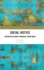 Image for Social justice: interdisciplinary inquiries from India