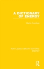 Image for A dictionary of energy