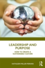 Image for Leadership and purpose: how to create a sustainable culture