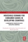 Image for Household Demand for Consumer Goods in Developing Countries: A Comparative Perspective With Developed Countries