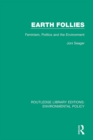 Image for Earth follies: feminism, politics and the environment : 11