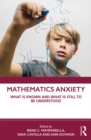 Image for Mathematics anxiety: what is known and what is still to be understood