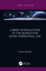 Image for A brief introduction to the search for extra-terrestrial life