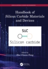 Image for Handbook of Silicon Carbide Materials and Devices