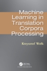 Image for Machine learning in translation corpora processing