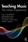 Image for Teaching music: the urban experience