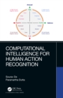 Image for Computational intelligence for human action recognition
