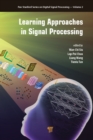 Image for Learning approaches in signal processing