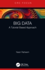 Image for Big data: a tutorial-based approach