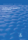 Image for The Mirror of the Blessed Life of Jesus Christ
