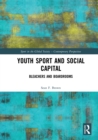Image for Youth sport and social capital  : bleachers and boardrooms