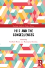 Image for 1917 and the Consequences