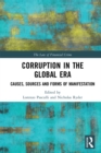 Image for Corruption in the global era: causes, sources, and forms of manifestation