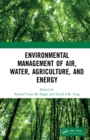 Image for Environmental management of air, water, agriculture, and energy