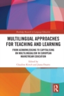 Image for Multilingual approaches for teaching and learning: from acknowledging to capitalising on multilingualism in European mainstream education
