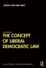 Image for The Concept of Liberal Democratic Law