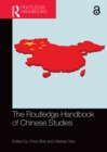 Image for The Routledge Handbook of Chinese Studies