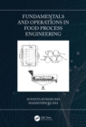 Image for Fundamentals and operations in food process engineering