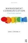 Image for Management communication: a case-analysis approach