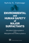 Image for Environmental and Human Safety of Major Surfactants: Alcohol Ethoxylates and Alkylphenol Ethoxylates