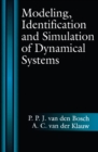 Image for Modeling, identification and simulation of dynamical systems