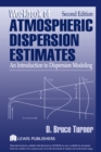 Image for Workbook of atmospheric dispersion estimates: an introduction to dispersion modeling