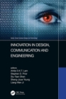 Image for Innovation in Design, Communication and Engineering: Proceedings of the 8th Asian Conference on Innovation, Communication and Engineering (ACICE 2019), October 25-30, 2019, Zhengzhou, P.R. China