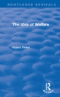Image for The idea of welfare