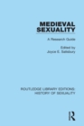 Image for Medieval sexuality: a research guide