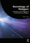 Image for Sociology of religion: overview and analysis of contemporary religion