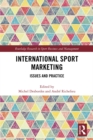 Image for International sport marketing: issues and practice